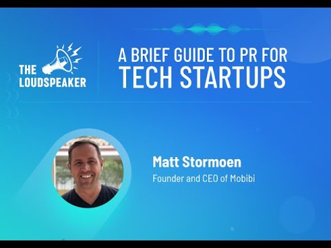 Podcast: A Brief Guide To PR for Tech Startups